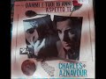 Charles Aznavour  - Aspetto Te  ( Je T&#39; Attends )