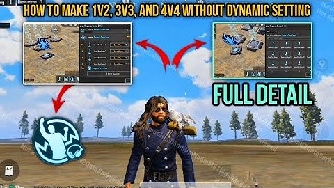 How To Make 1v2, 3v3, and 4v4 without Dynamic Setting in WOW MODE - Full Detail