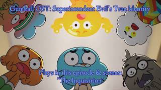 Gumball OST - Superintendent Evils True Identity