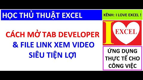 DEVELOPER VÀ GT FILE LINK VIDEO