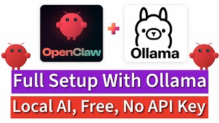 Full Setup Openclaw With Ollama Model Local Ai Model, Free, No Api Key Clawdbot, Moltbot