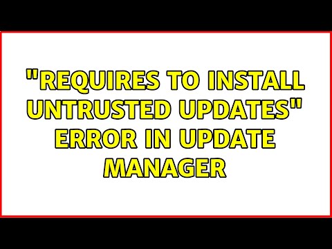 Ubuntu: "Requires to install untrusted updates" Error in Update Manager