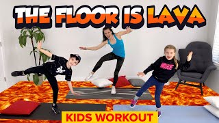 Kids Workout: The FLOOR IS LAVA!! Fun Kids Exercise Games & Brain Break!