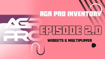 AGR PRO Inventory: Widgets & Multiplayer - UE4 Tutorial