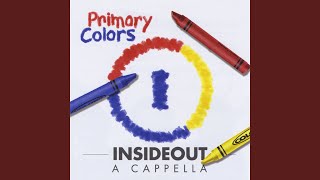 Video thumbnail of "InsideOut A Cappella - We'll Bring the World His Truth"