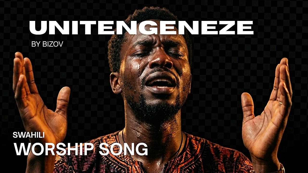 Assista a UNITENGENEZE – BIZOV | Powerful Swahili Gospel Worship 2026 no YouTube Assista a UNITENGENEZE – BIZOV | Powerful Swahili Gospel Worship 2026 no YouTube
