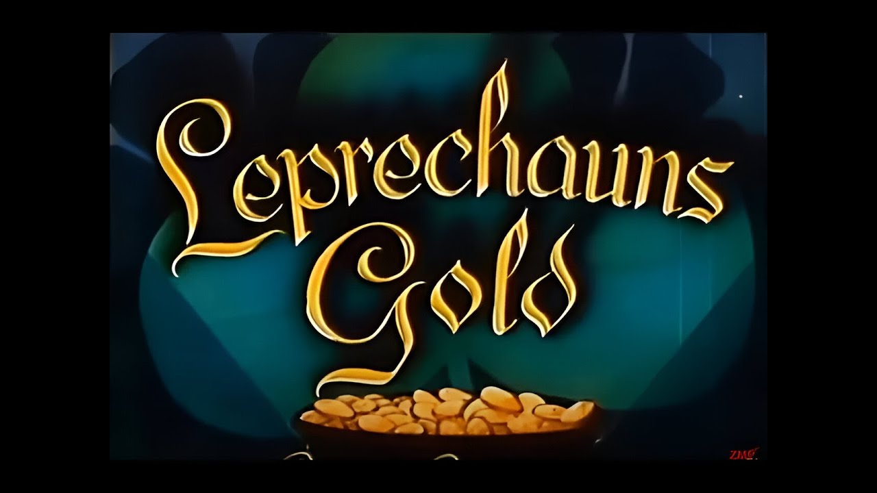 Leprechauns Gold | Noveltoons | HD - YouTube