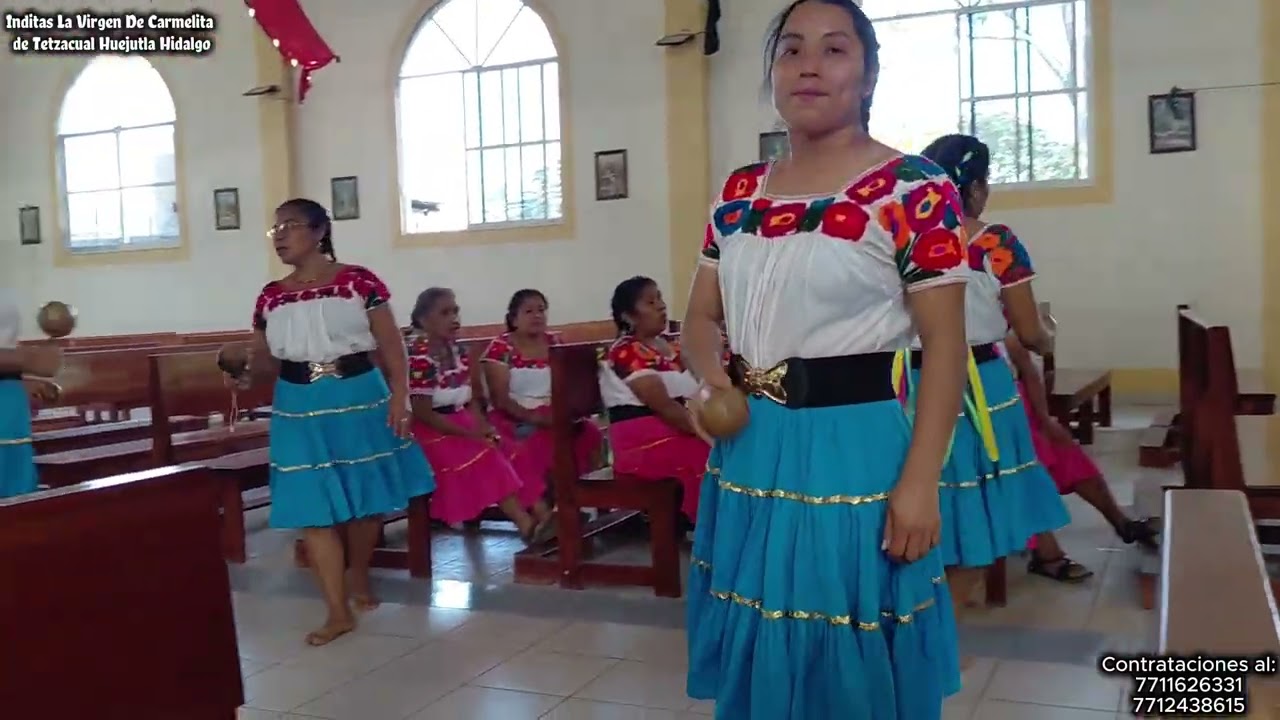 Video 50 - Inditas La Virgen De Carmelita de Tetzacual Huejutla Hidalgo