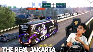 Jakarta semakin nyata ‼️🔥 update jalur terbaru Tangerang- serpong map JRR v0.4 😍