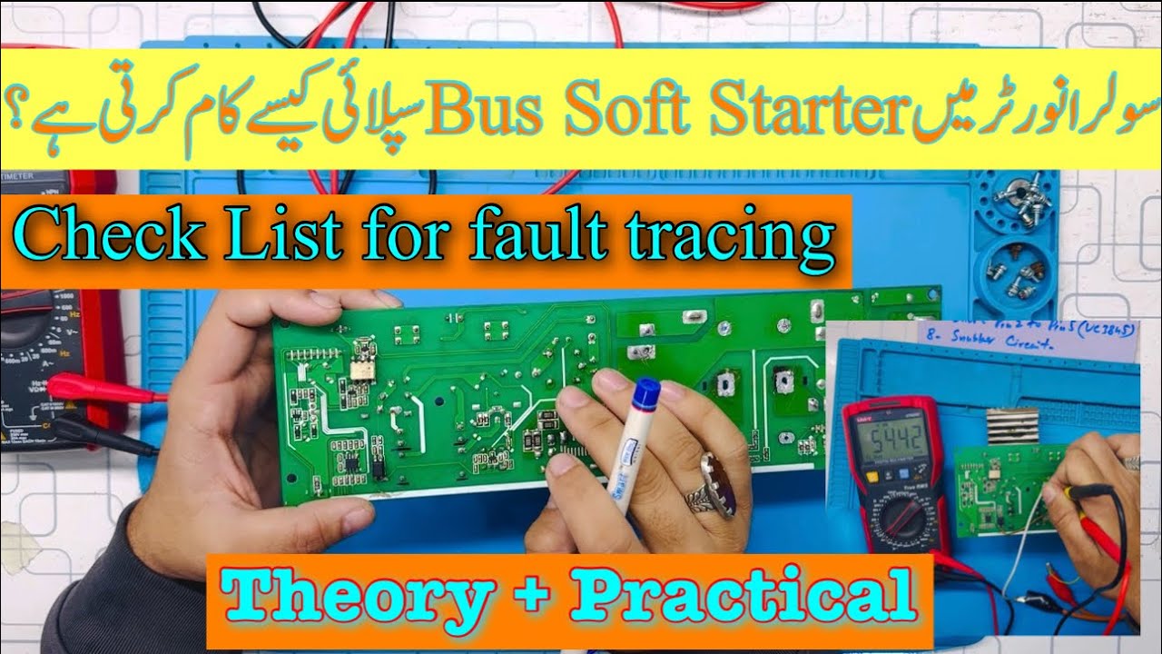 Solar Inverter Soft Start Section explained with theory and practical testing | Sahir Electronics 