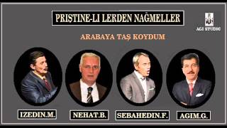 Agim .G. Pristinelerden Nagmeler - Arabaya Tas Koydum