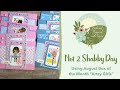 Not 2 Shabby Day | August Box of the Month + a sheetload of cards!