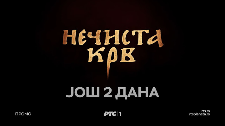 Serija "Nečista krv", još 2 dana!