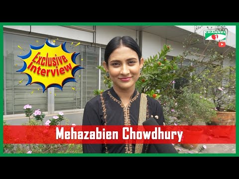 Mehazabien Exclusive Interview | Mehazabien Chowdhury | Channel i Digital