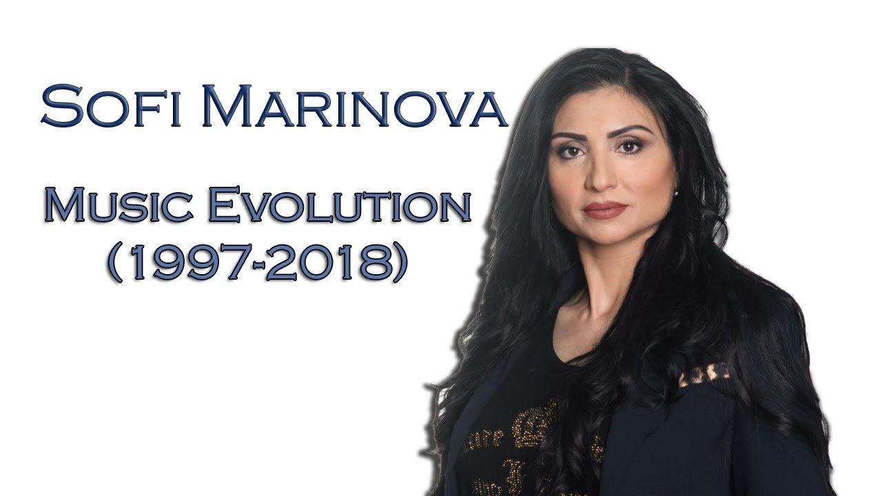 Sofi Marinova Music Evolution 1997 2018Софи Маринова Музикална 