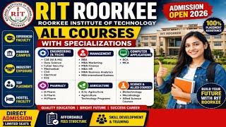 Best College in Roorkee | RIT Roorkee Courses, Fees, Placements & Campus Tour Engineering, MBA