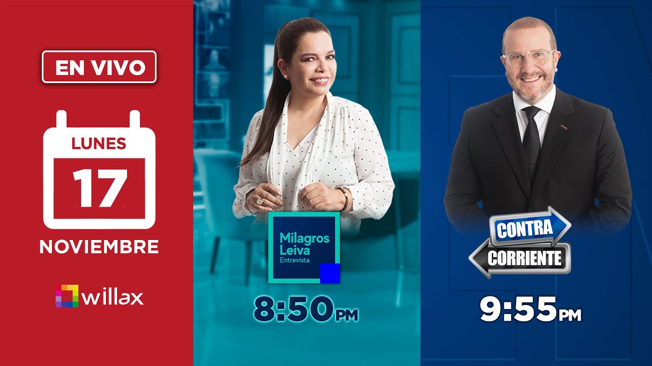 Willax en vivo - MILAGROS LEIVA ENTREVISTA - CONTRACORRIENTE - 17/11/2025 | Willax