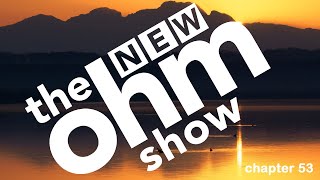 New Ohm Show #53 Biltong Brad
