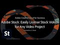 Adobe Stock: Easily License Stock Videos for Any Video Project | Adobe Creative Cloud
