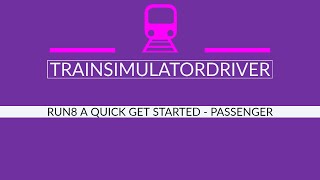 RUN8 intro tutorial getting started with passenger