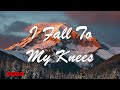 I Fall To My Knees – A Soul-Stirring Worship Song of Grace, Surrender &amp; Healing