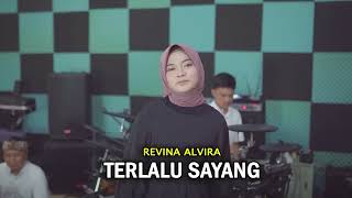 Download Lagu REVINA ALVIRA - TERLALU SAYANG | DANGDUT LAWAS MP3
