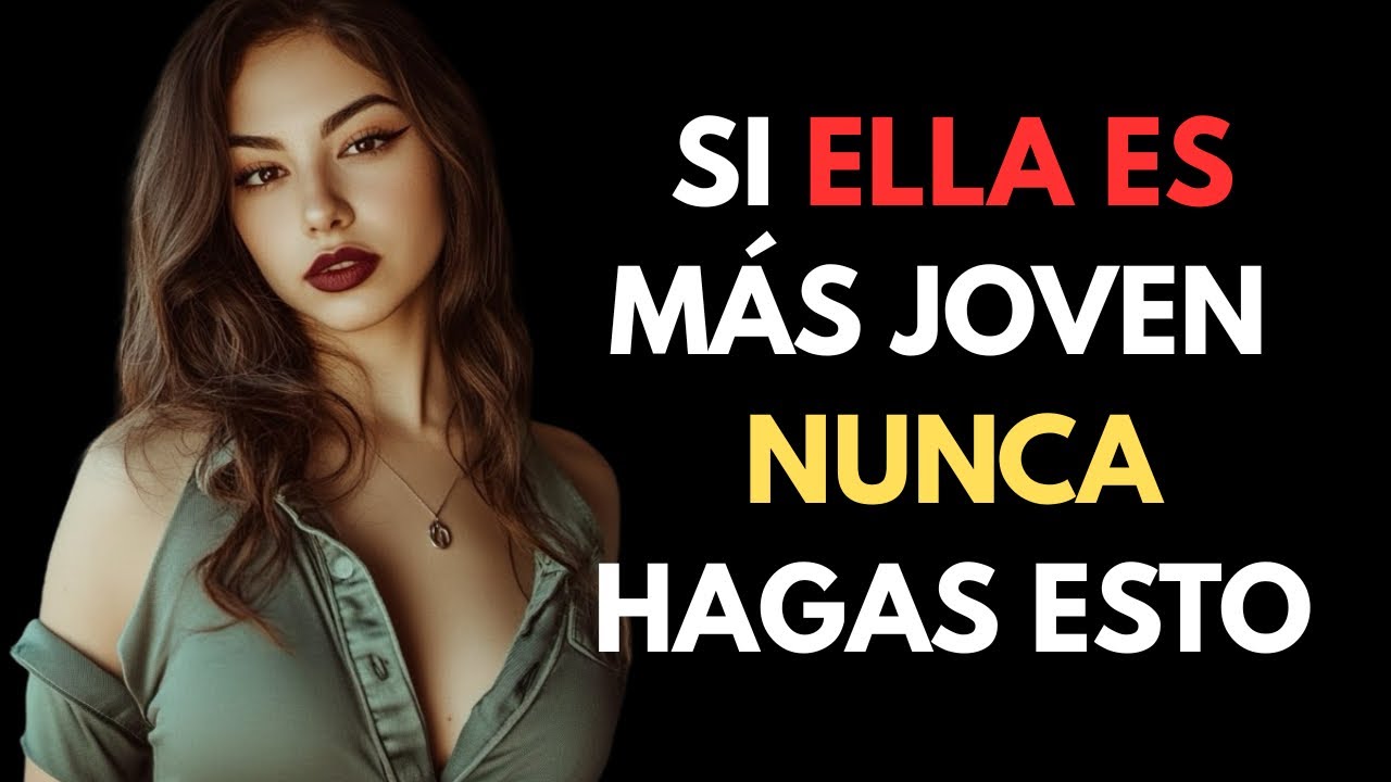 LAS MUJERES JÓVENES ODIAN CUANDO LOS “HOMBRES MAYORES“ HACEN ESTO | ESTOICISMO #consejosderelaciones