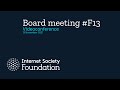 Internet society foundation board meeting f13