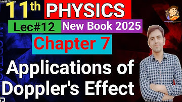 Applications of Doppler Effect Urdu/Hindi || 11th Class Physics New Book Unit 7 waves & vibrations
