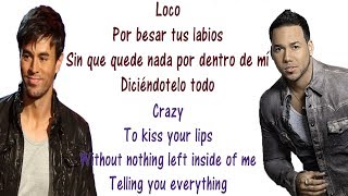 Enrique Iglesias - Loco - Lyrics English and Spanish - ft Romeo Santos - Crazy - Translation screenshot 2