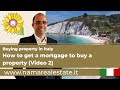 Buying property in Italy - How to get a mortgage to buy a property (Video 2)