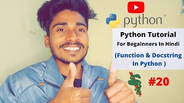 Function And DocString in python |What is User Define Function in Python Tutorial For Begainners|#20