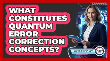 What Constitutes Quantum Error Correction Concepts?