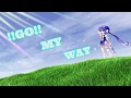 【音街ウナ】!!GO!! MY WAY【オリジナル】