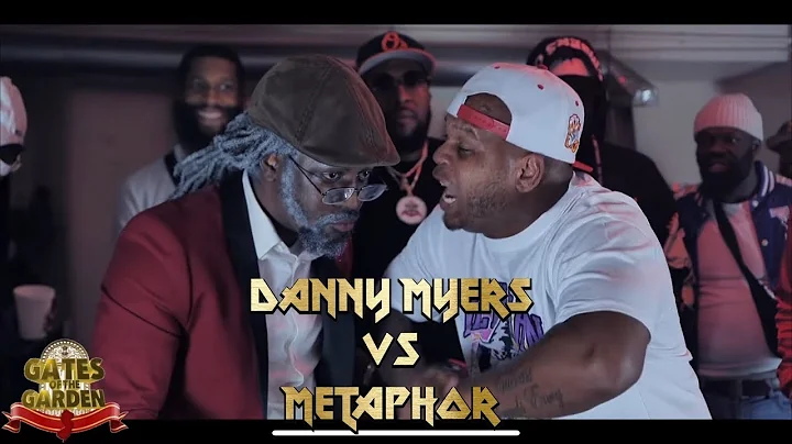 DANNY MYERS vs METAPHOR | GATES of the GARDEN | FU...