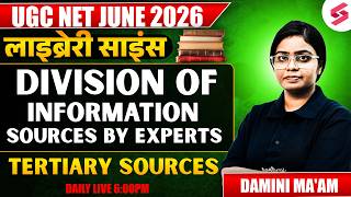 UGC NET Library Science Classes | Division Of Information Sources | Tertiary Sources UGC NET| Damini