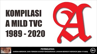 KOMPILASI A MILD TVC (FULL)