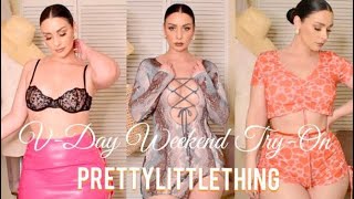 Valentines Day Weekend Try-On Haul | PRETTYLITTLETHING