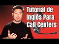 Inglés Necesario Para Call Centers - Mejora tu acento inglés