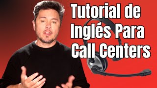 Inglés Necesario Para Call Centers - Mejora tu acento inglés