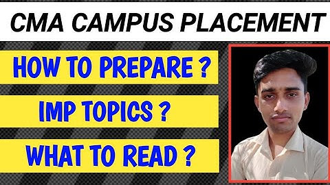 How To Prepare - CMA Campus Placement || Note This Points 🙏