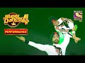 Sanam और Sprihaa का अनोखा Performance | Super Dancer 4 | सुपर डांसर 4