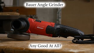 Bauer 4.5 Inch Angle Grinder Review