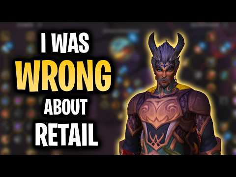 I Hated on Retail WoW....