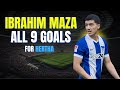Ibrahim Maza ALL 9 GOALS FOR HERTHA BSC Skills Highlights