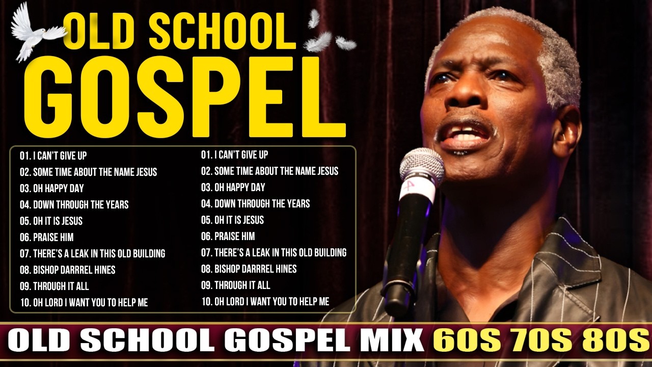 TIMELESS OLD GOSPEL SONGS 60S 70S 80S | CLASSIC GOSPEL MUSIC COLLECTION | OLD SCHOOL GOSPEL GREATEST