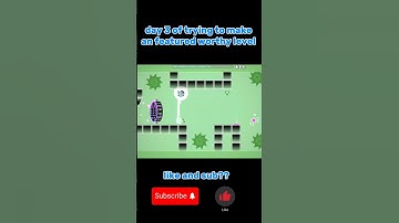 Day 3 of trying to make an featured worthy level #geometrydash #shorts