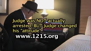 Issue a Bench Warrant for the Judge
