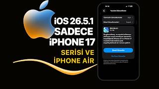 iOS 26.5.1 Yayınlandı! Bu Güncelleme Neden Herkese Gelmedi?