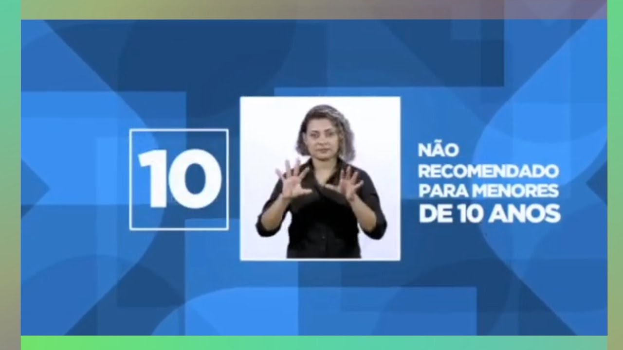 "Não recomendado para menores de 10 anos" | Classificação Indicativa TV ...